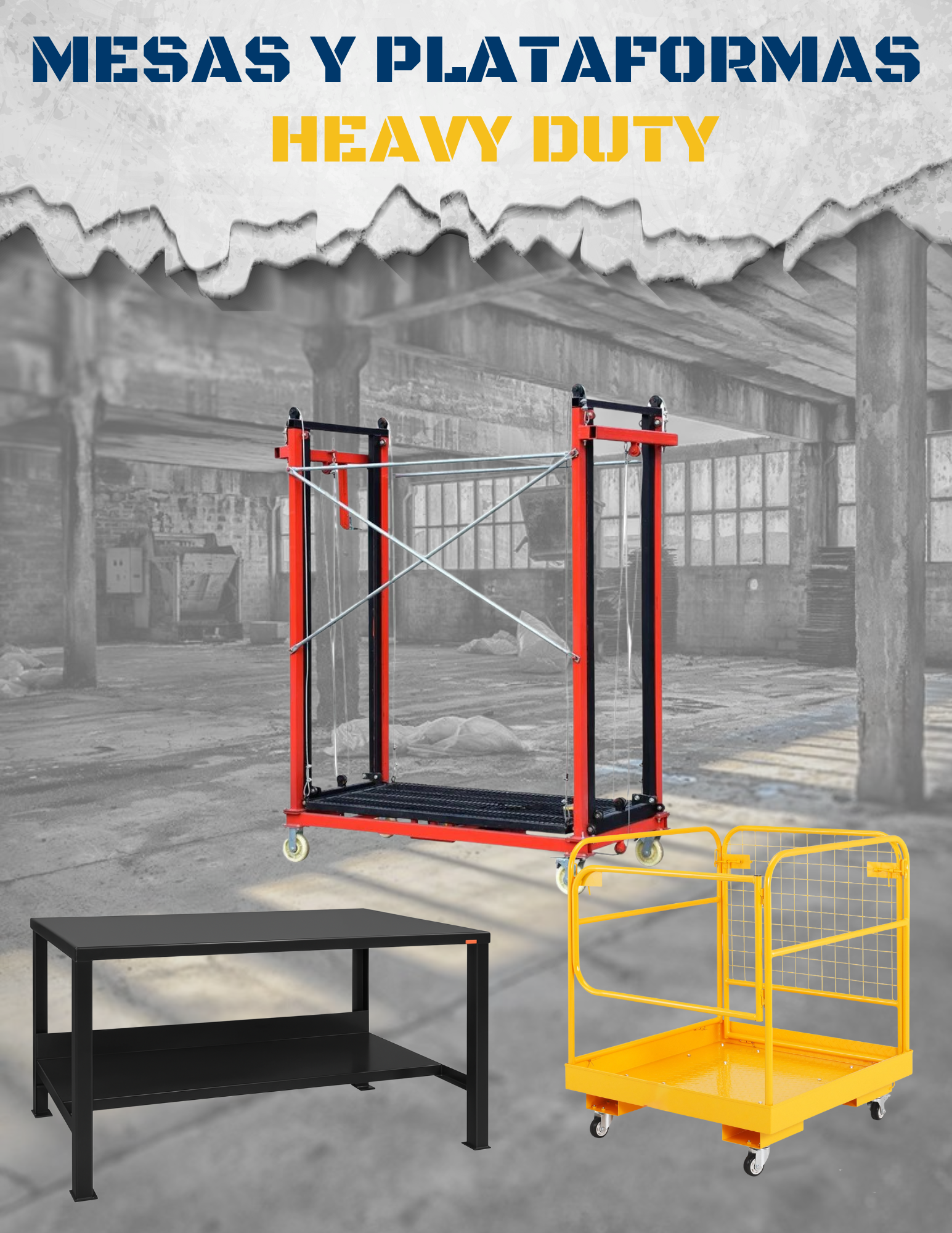 Mesas y plataformas de trabajo