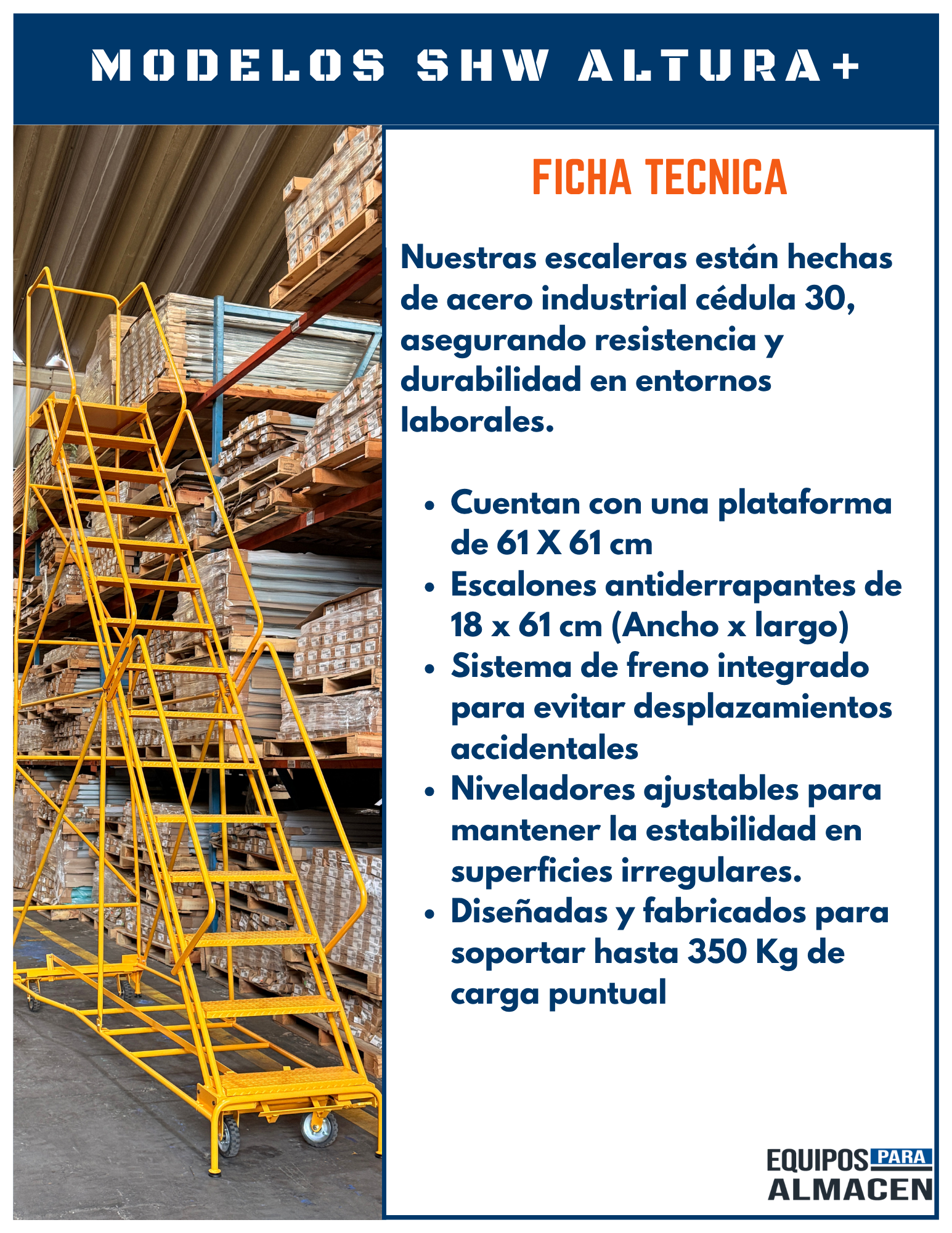 Escalera Industrial de Recolección SHW Altura+