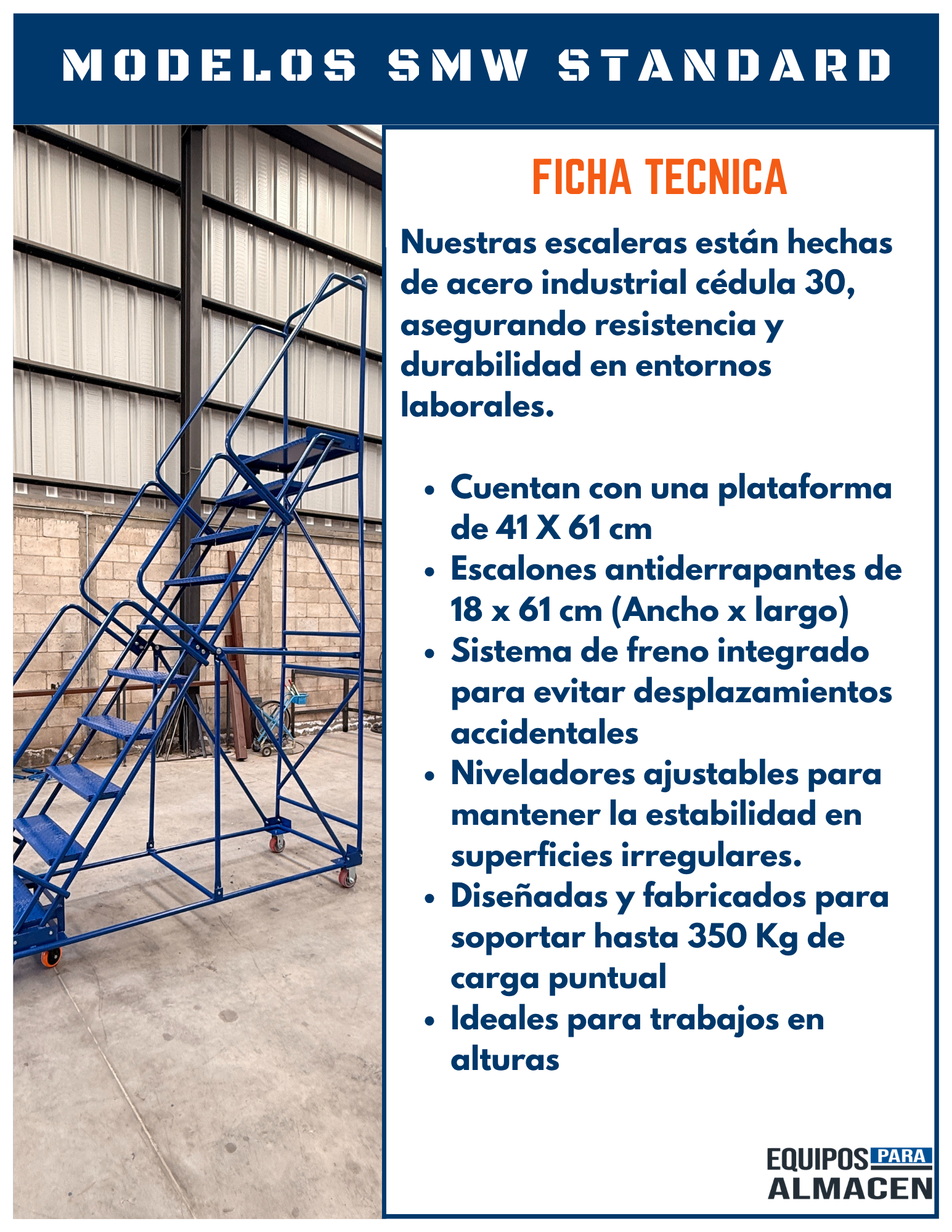 Escalera Industrial de Recolección SMW Standard